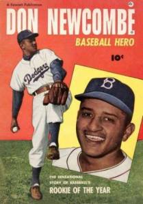 Don Newcombe, primer novato del año (1949) en La Liga Nacional. Jugó en Cuba con Matanzas (1946–47) de la Federación, y Almendares/Marianao (1948– 49) 